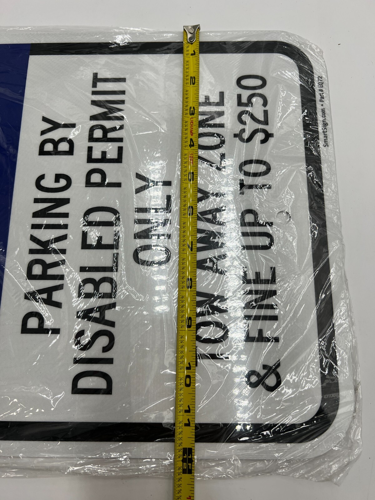 QTY 4 SmartSign EQ72 18 x 12&Prime; Parking By Disabled Permit Only Tow Away Zone