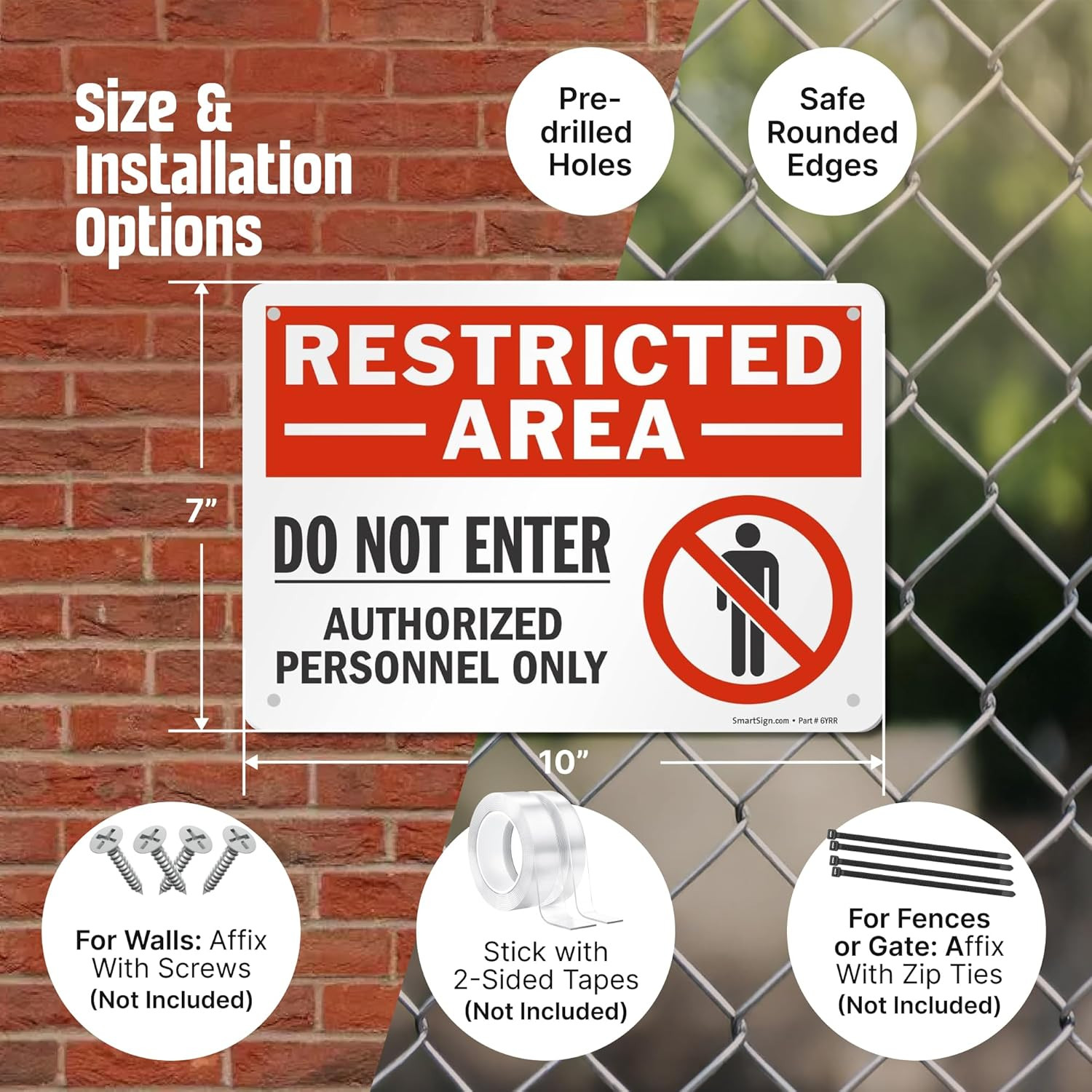 10 x 14 inch “Restricted Area – Do Not Enter, Authorized Personnel Only” OSHA Me