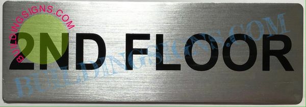 2nd Floor Sign (Brushed Aluminum, 3X9)–REF24-1027