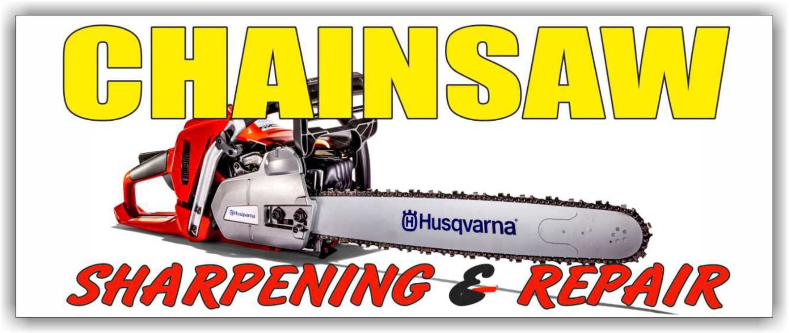CHAINSAW SHARPENING REPAIR Advertising Banner Vinyl Mesh Sign Service Tool Fix