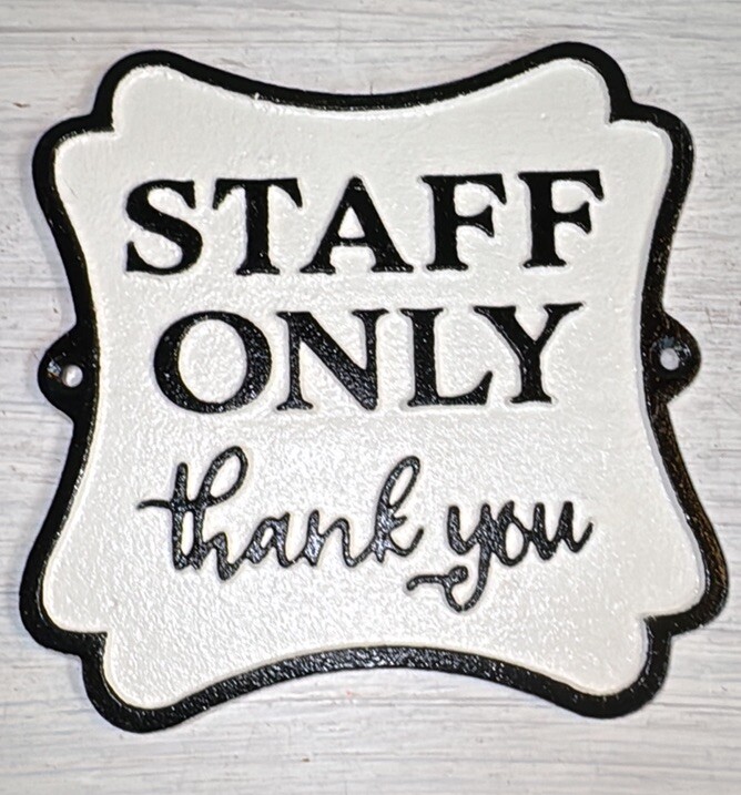 Cast Iron Staff Only Sign Business Door Sign for Employees Only Area 6.5”