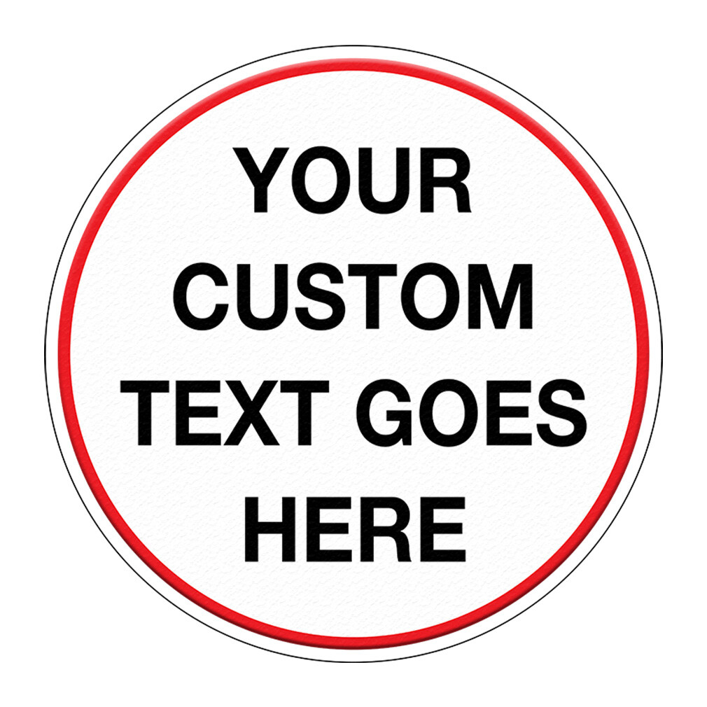 Signs Floor Decals Your Custom Text Goes Here Black Anti-Slip Round Shape B