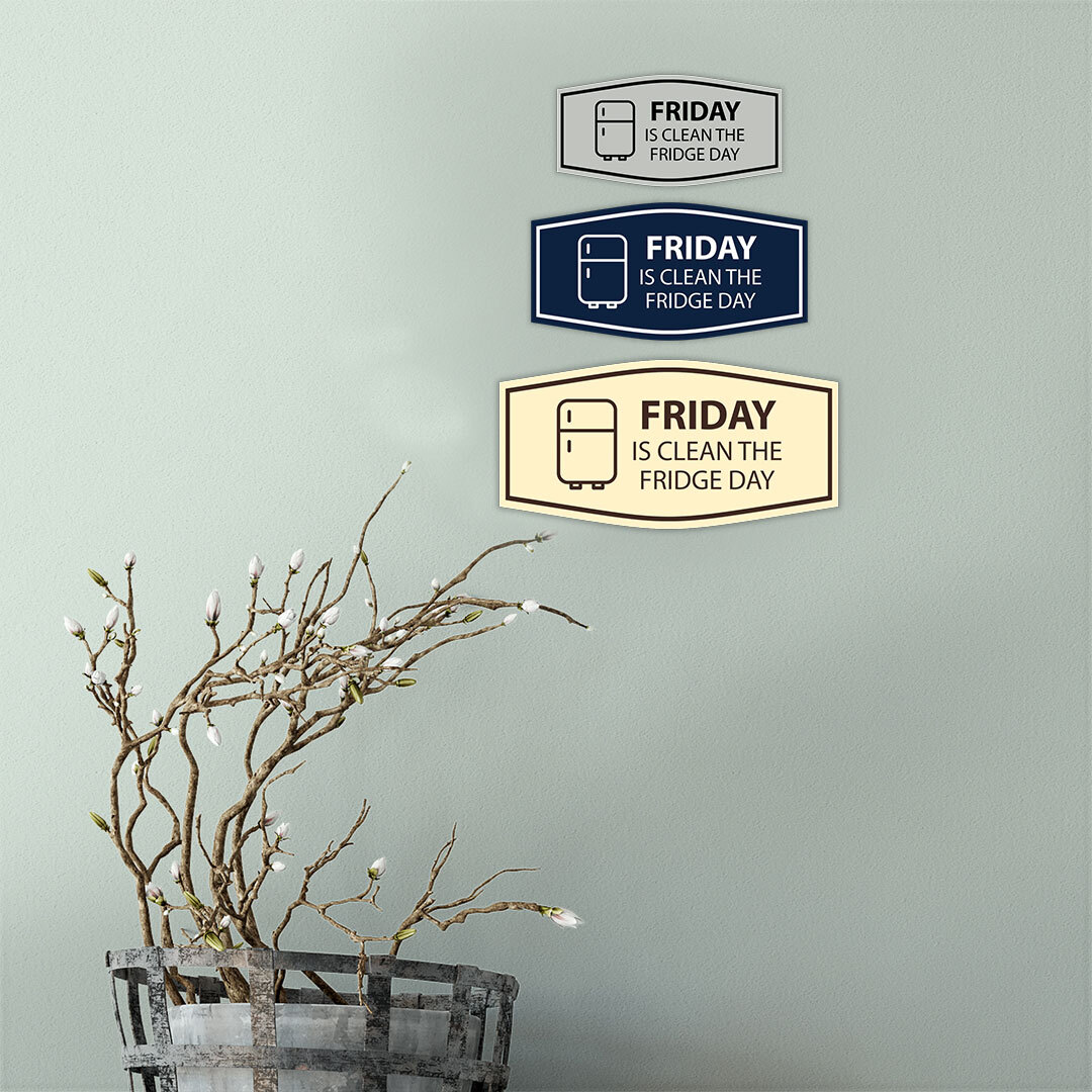 Signs ByLITA Fancy Friday Is Clean The Fridge Day Wall or Door Sign