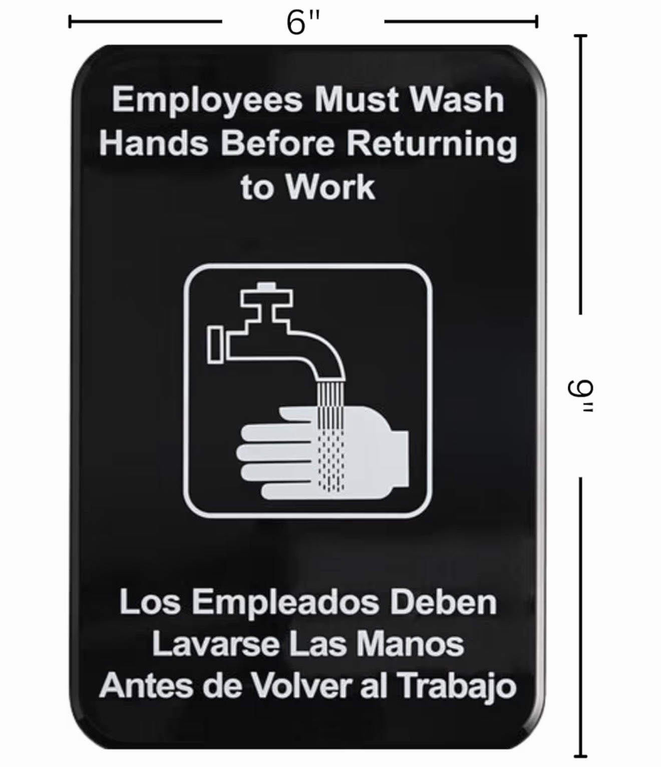 Employees Must Wash Hands Before Returning To Work Sign English Spanish – 4 Pack
