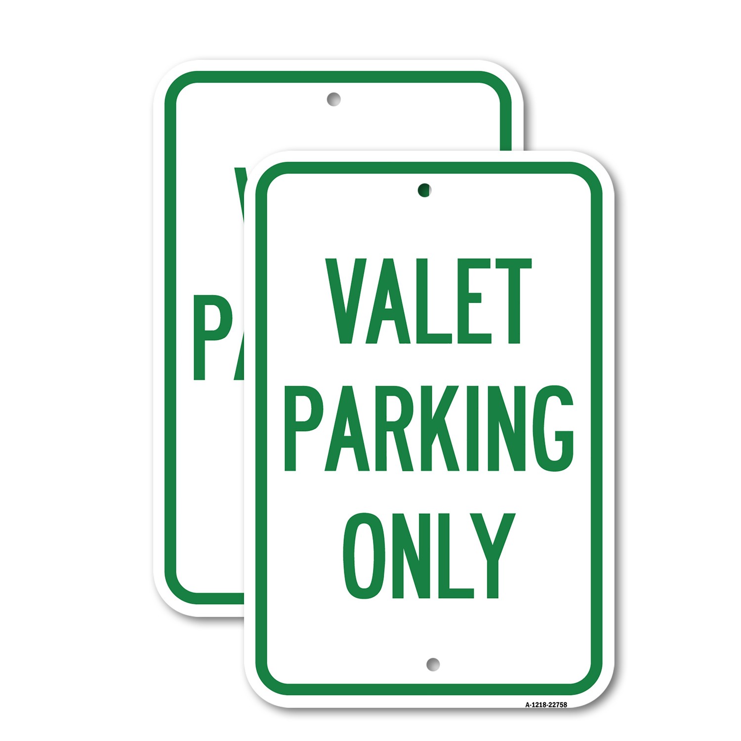 Valet Parking Only Heavy Gauge Aluminum Parking Sign Rust Proof