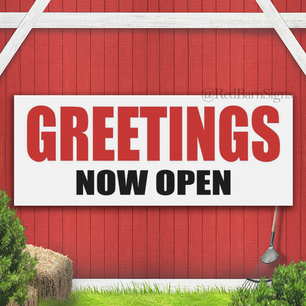 GREETINGS Now Open Indoor Outdoor Banner Sign with grommets