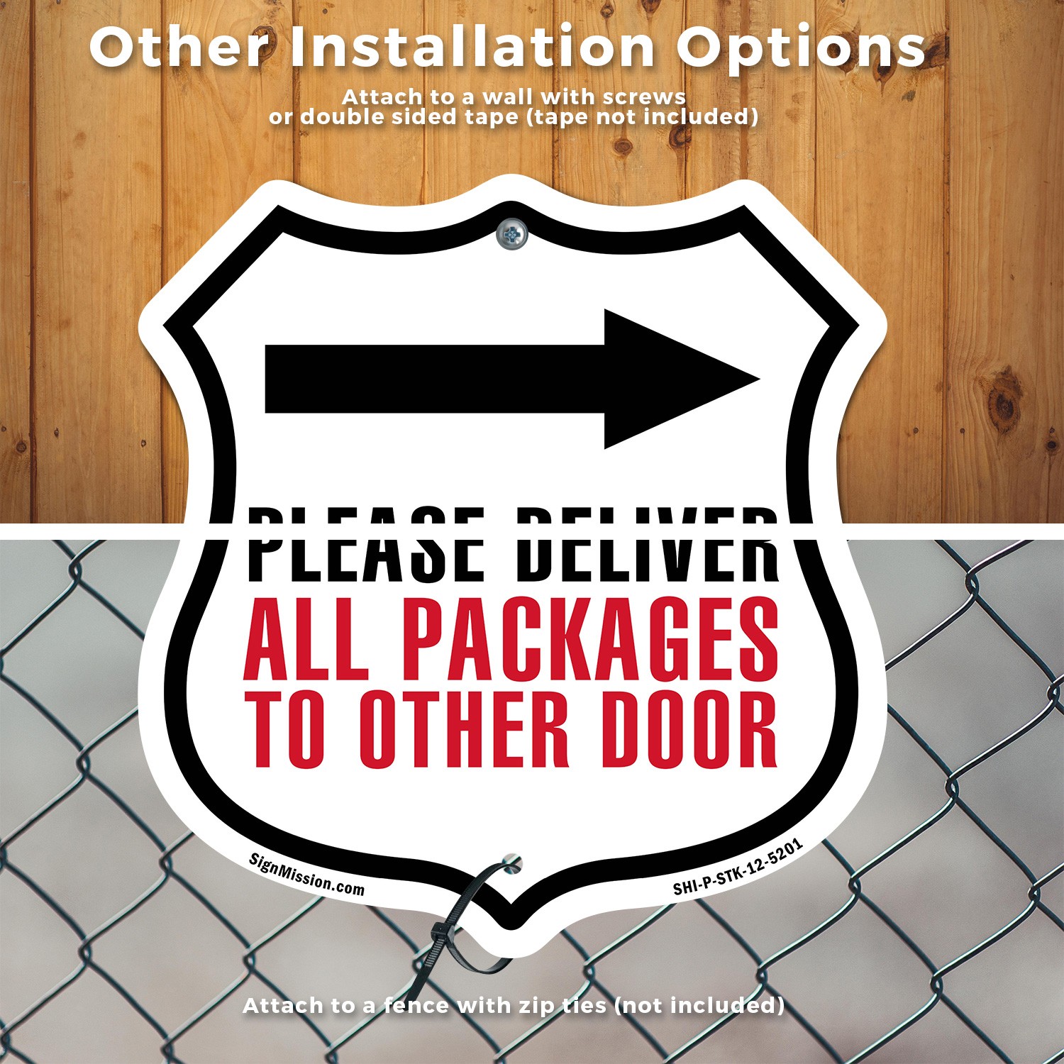 Please Deliver All Packages To Other Shield Shaped Sign With Stake