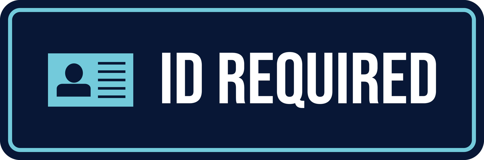 Standard Plus ID Required Door or Wall Sign | Proof of Age | Bar Restaurant