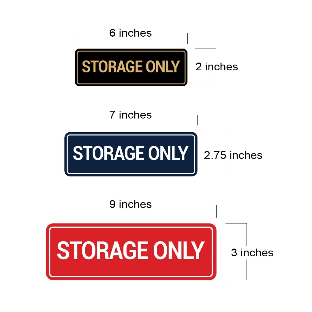 Signs ByLITA Standard Storage Only Wall or Door Sign