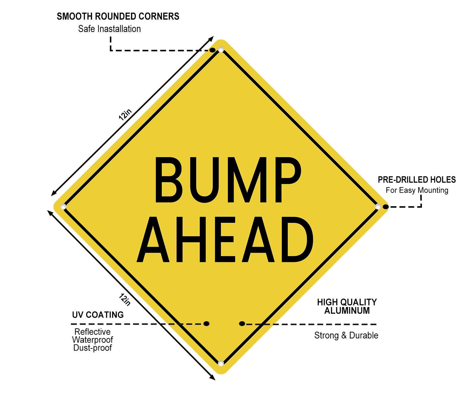 Bump Ahead Road Sign Yellow Aluminum Metal Reflective Warning 12×12 Inch