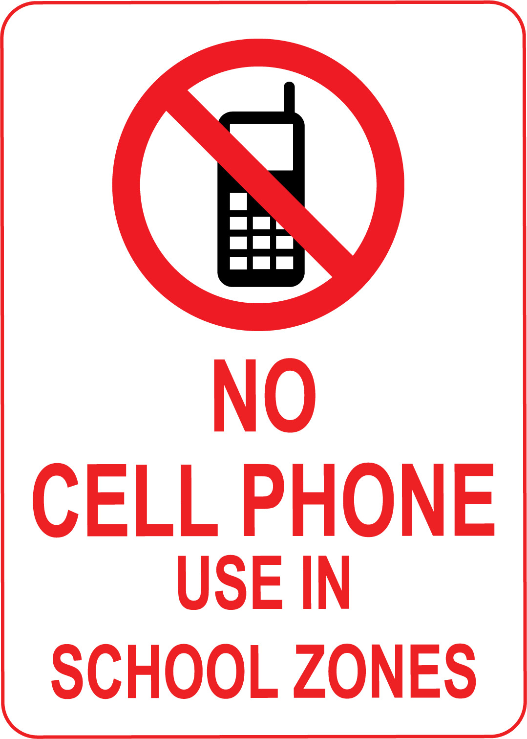 NO CELL PHONE USE IN SCHOOL ZONES | Adhesive Vinyl Sign Decal