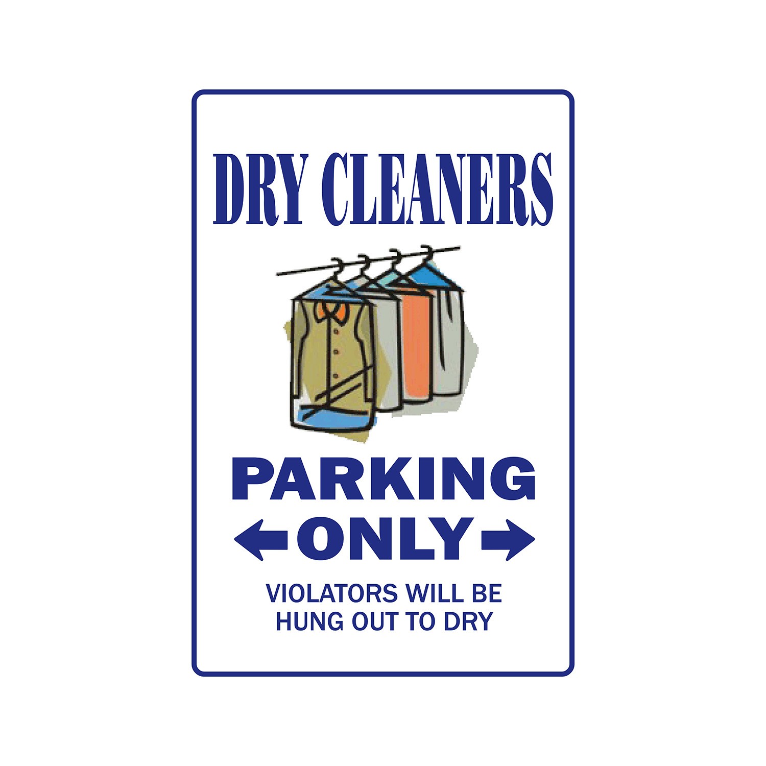 DRY CLEANERS Sign Or Decals parking cleaning cleaner laundry presser