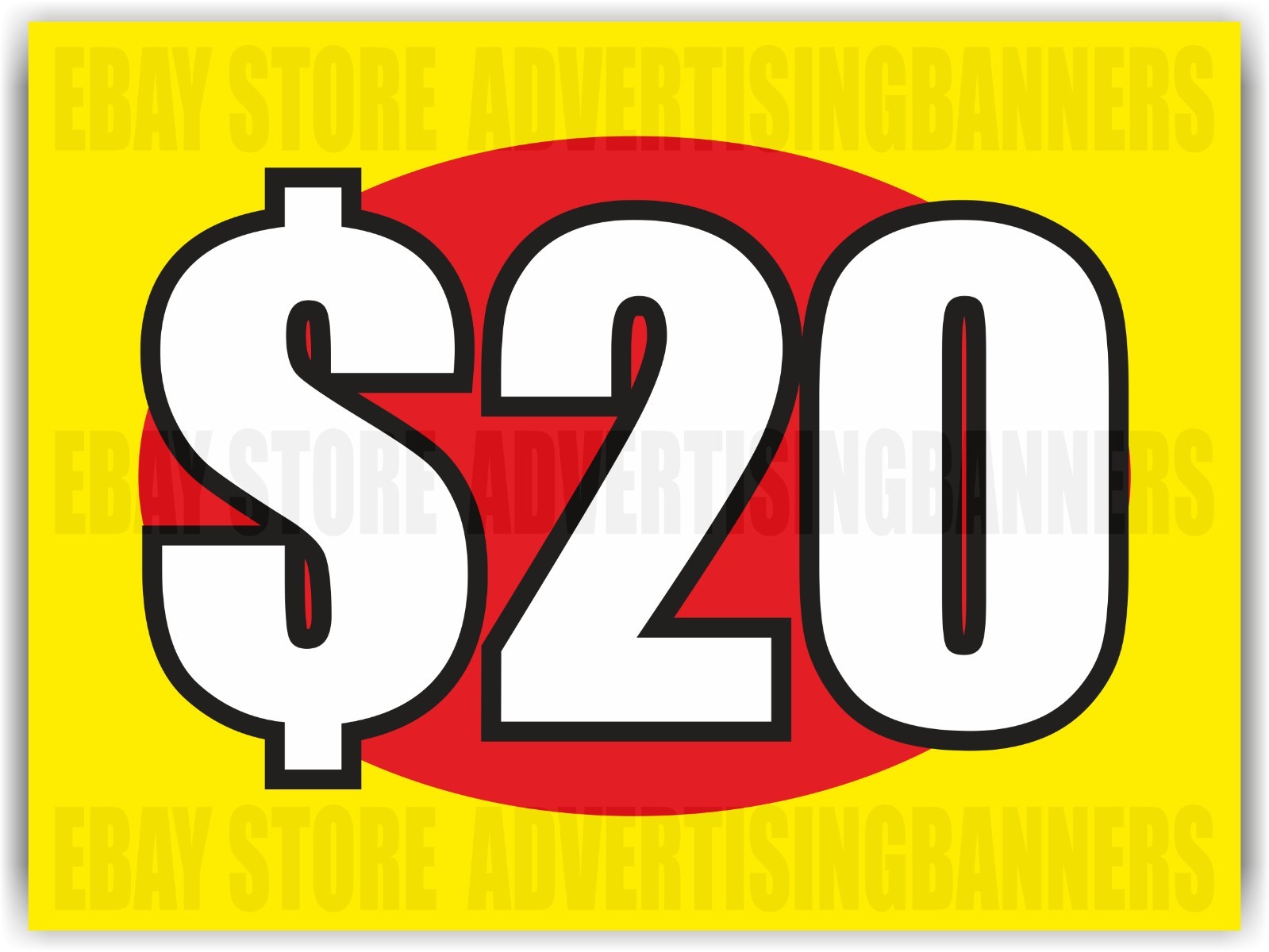 $20 Yard Sign with H-Stakes Lawn Sign SALE Discount Clearance Fixed Price Shop