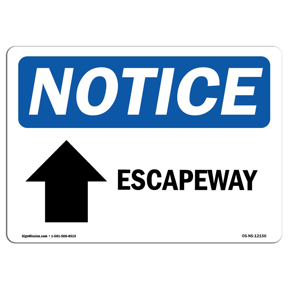 Escapeway [Up Arrow] With Symbol OSHA Notice Sign Metal Plastic Decal