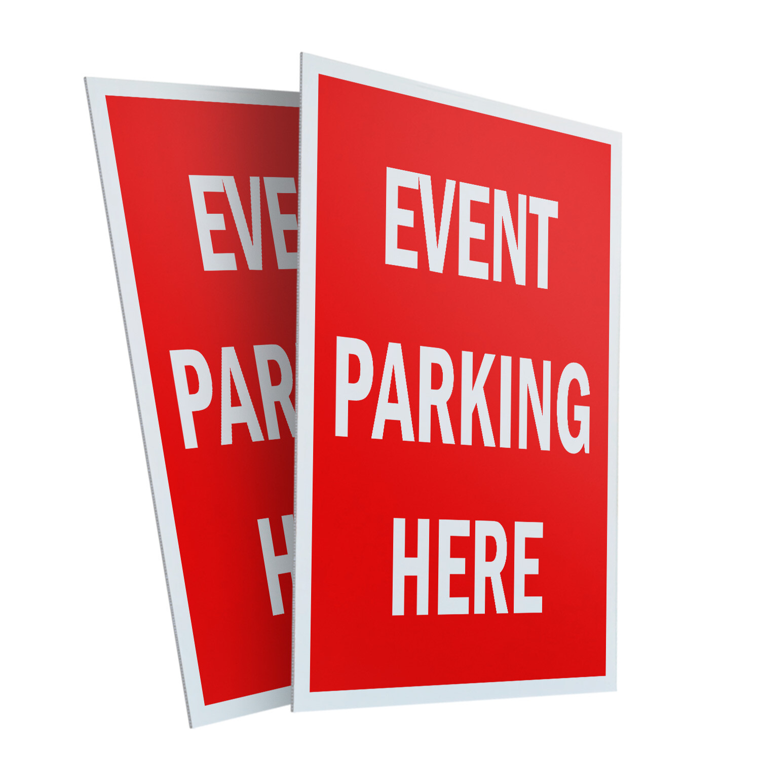 Event Parking Here 24&Prime; x 36&Prime; 2 Pack Of Store Sign Plastic Or Decal