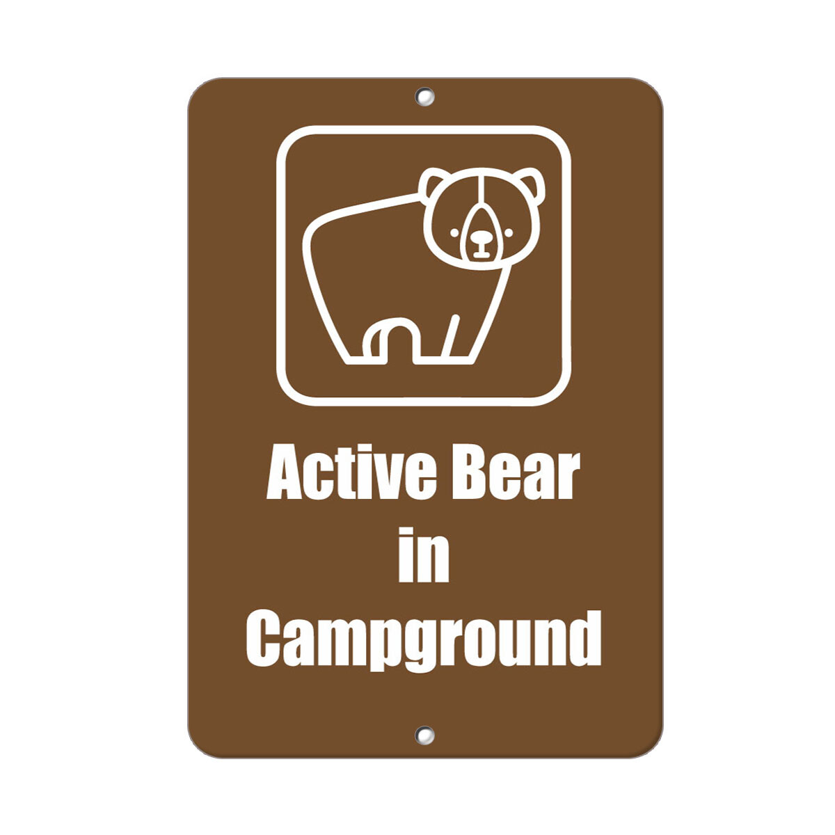 Vertical Metal Sign Multiple Sizes Active Bear in Campground Traffic Brown