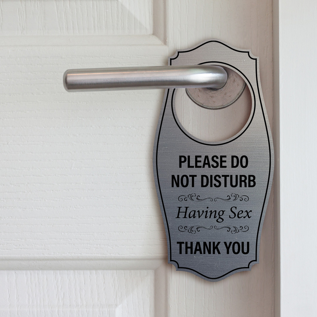 Signs ByLITA Please Do Not Disturb. Having Sex. Thank You Door Hanger