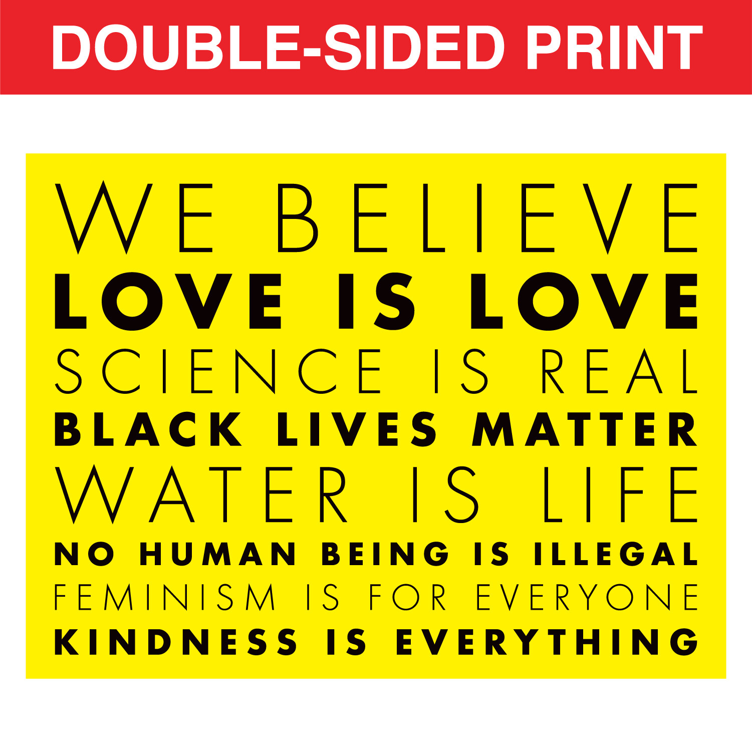 We Believe Black Lives Matter Yard Signs Double Side 24×18&Prime; + H Stakes Yellow