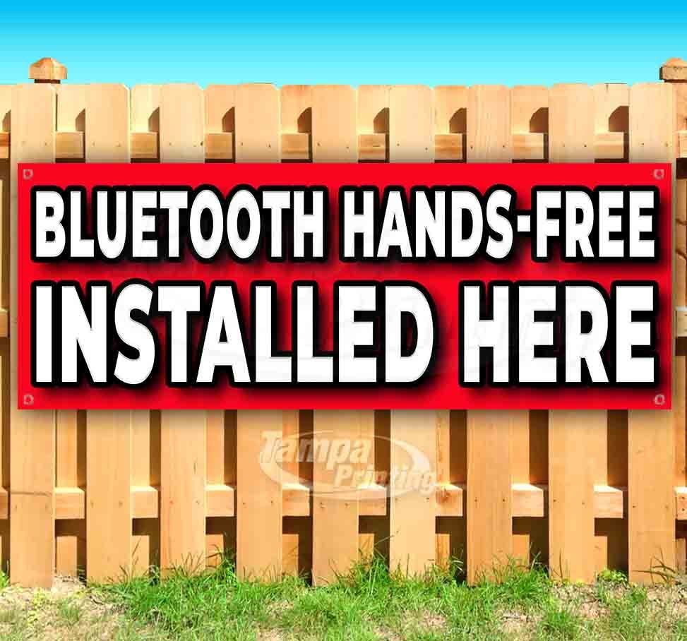 BLUETOOTH HAND-FREE INSTALLED HERE Advertising Vinyl Banner Flag Sign Many Sizes