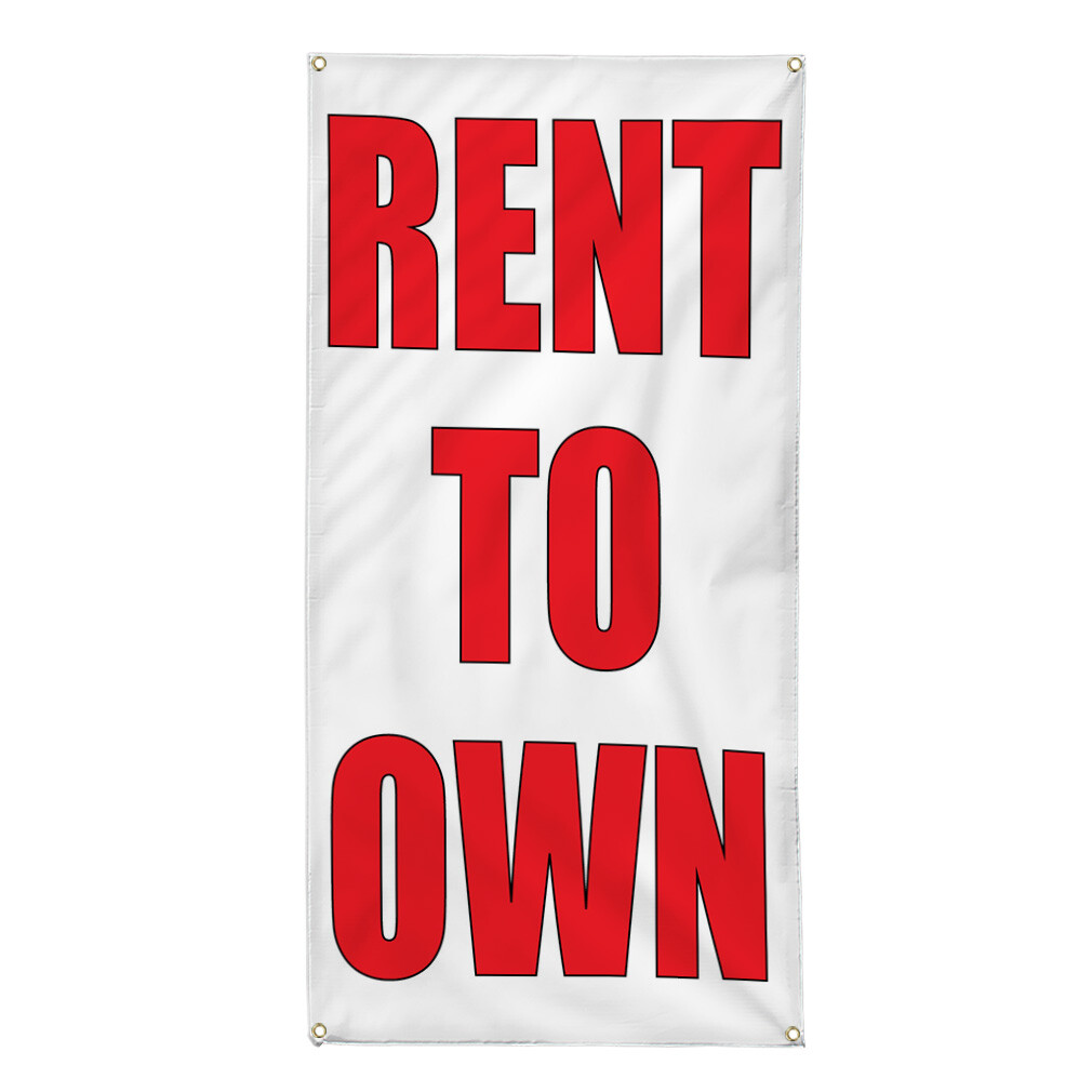 Vertical Vinyl Banner Multiple Sizes Rent to Own Business Outdoor