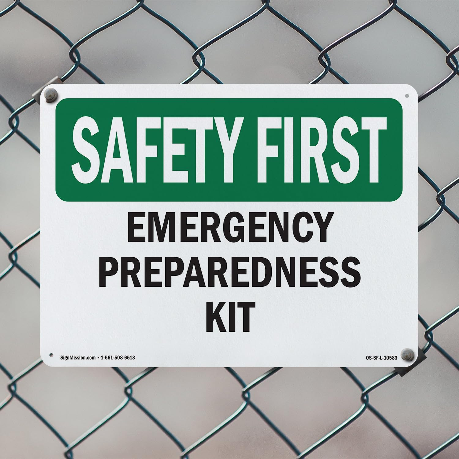 Emergency Preparedness Kit OSHA SAFETY FIRST Rigid Plastic Sign 18 Inch X 12 Inc