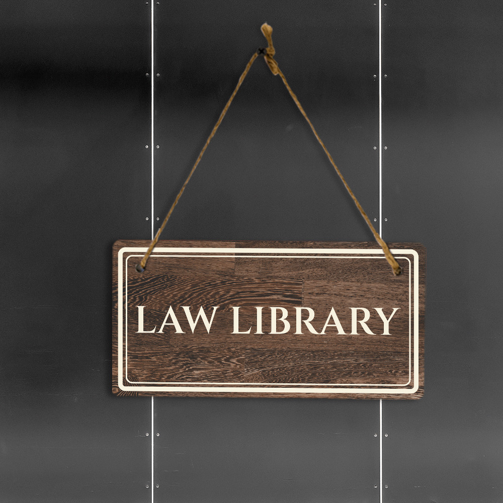 Law Library 5&Prime; x 10&Prime; Hanging Wall or Door Sign | Legal and Court Signage