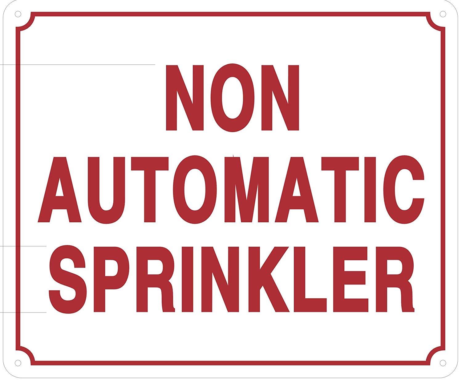 Non Automatic Sprinkler Sign (Aluminium Reflective, White 10×12)-REF24-1027