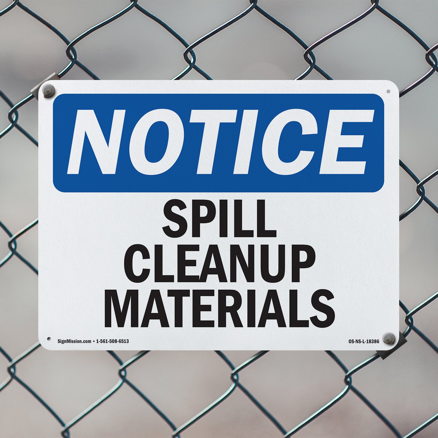 Spill Cleanup Materials OSHA Notice Sign Metal, Plastic, Or Decal – 5 or 10 Pack