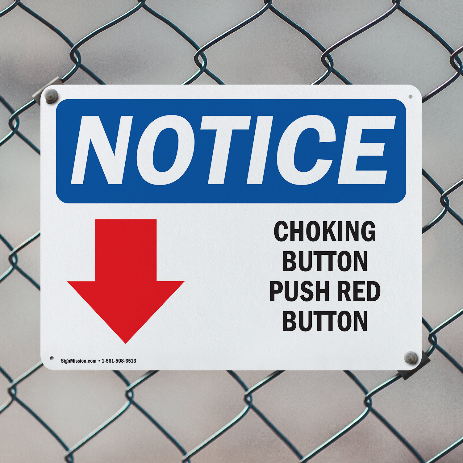 (2 Pack) Choking Button Push Red Button OSHA Notice Sign Decal Metal Plastic