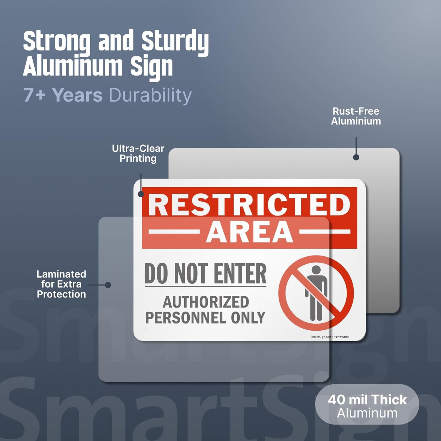10 x 14 inch “Restricted Area – Do Not Enter, Authorized Personnel Only” OSHA Me
