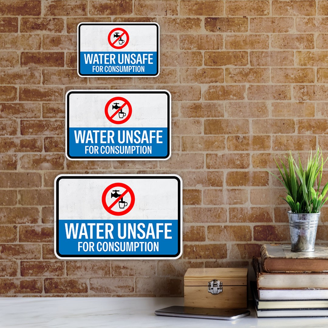Classic Framed Plus Water Unsafe for Consumption Door or Wall Sign