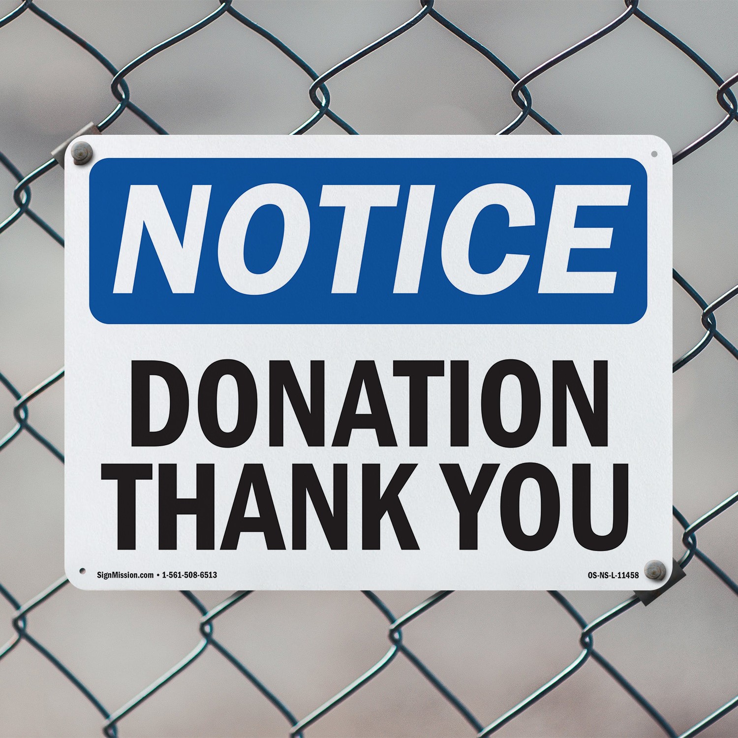 Donation Thank You OSHA Notice Sign Metal, Plastic, Or Decal – 5 or 10 Pack
