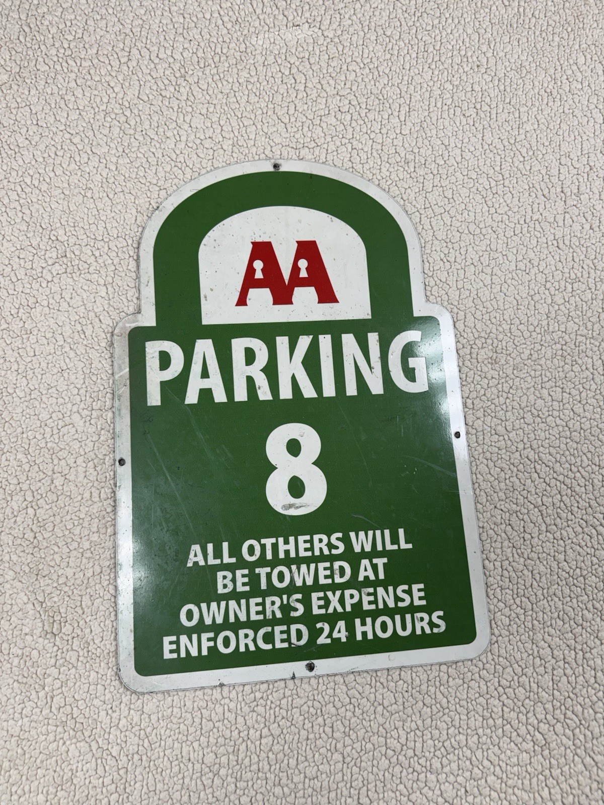 AA Parking 8 All Others Will Be Towed at Owners Expense Enforced 24 Hr 18&Prime; x 12&Prime;