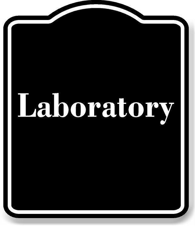 Laboratory BLACK Aluminum Composite Sign