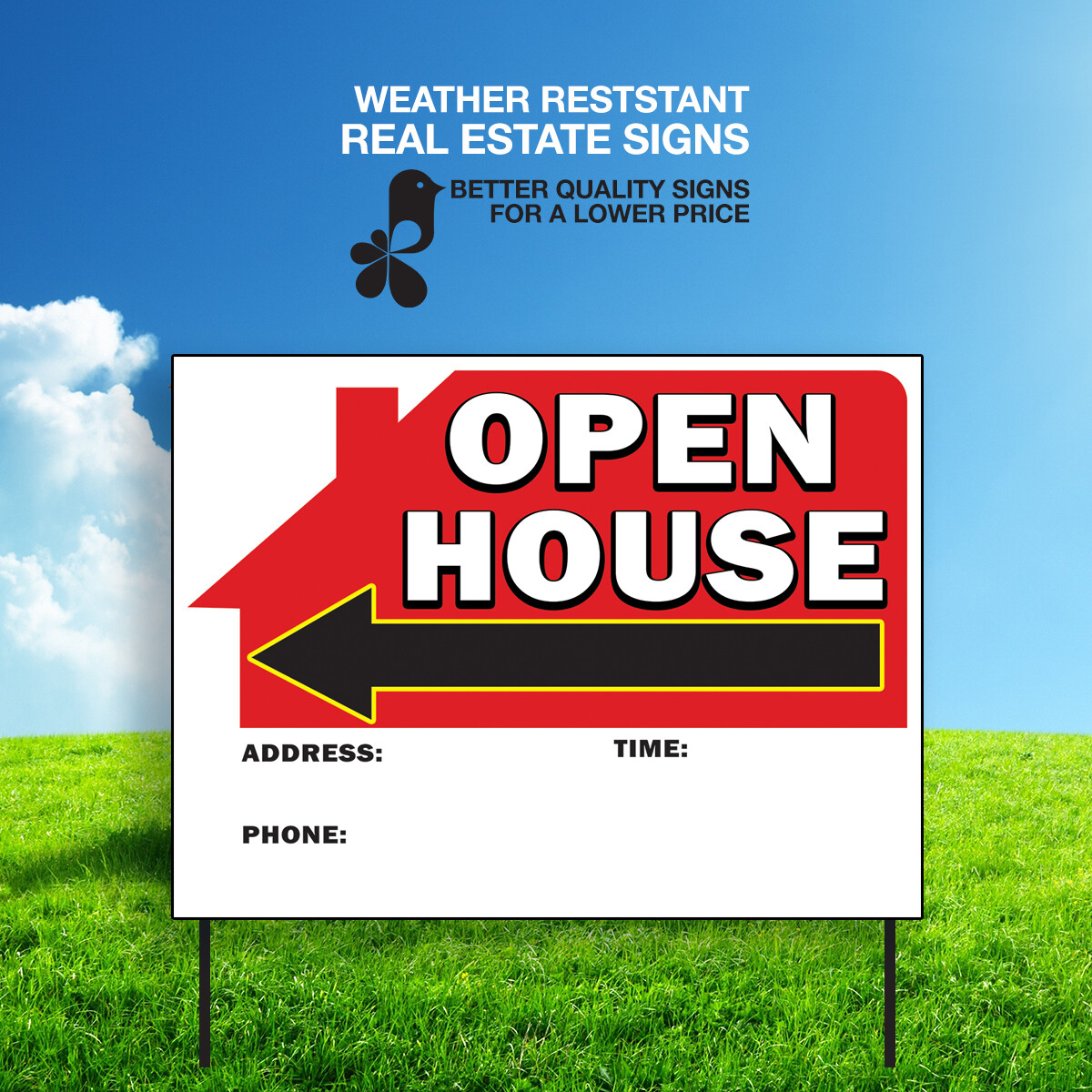 5 OPEN HOUSE SIGNS 18&Prime;X24&Prime; & 5 frames