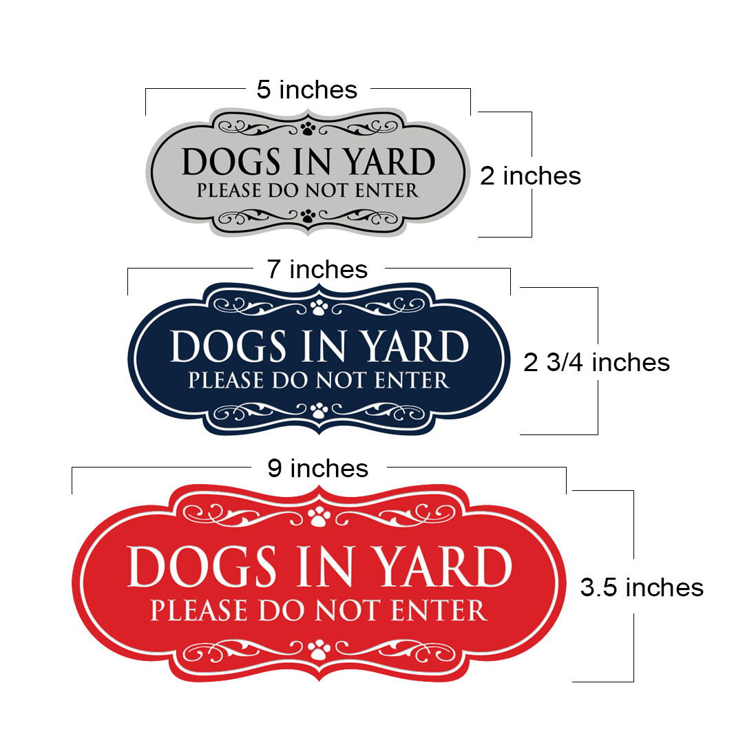 Designer Paws Dogs In Yard Please Do Not Enter Wall or Door Sign