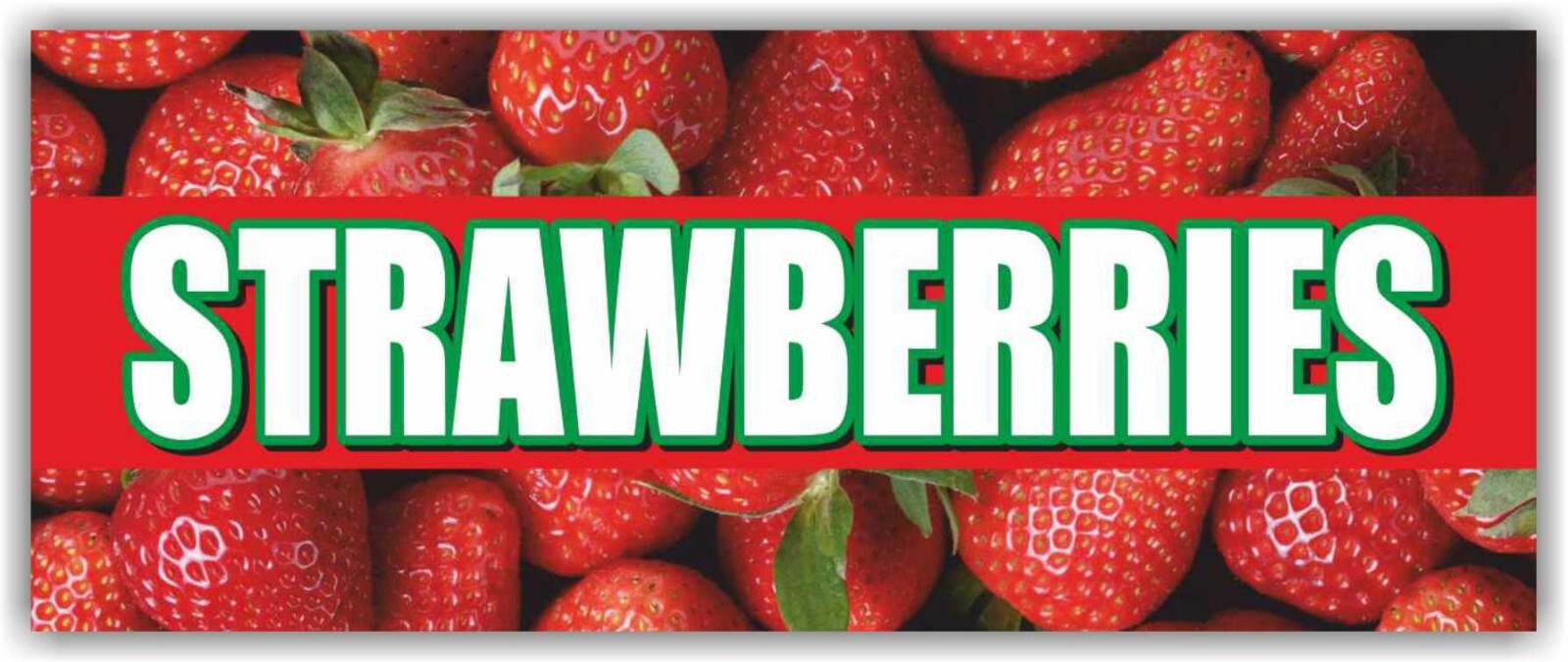 STRAWBERRIES Advertising Banner Vinyl Sign fresh berries fruits farm vegetables