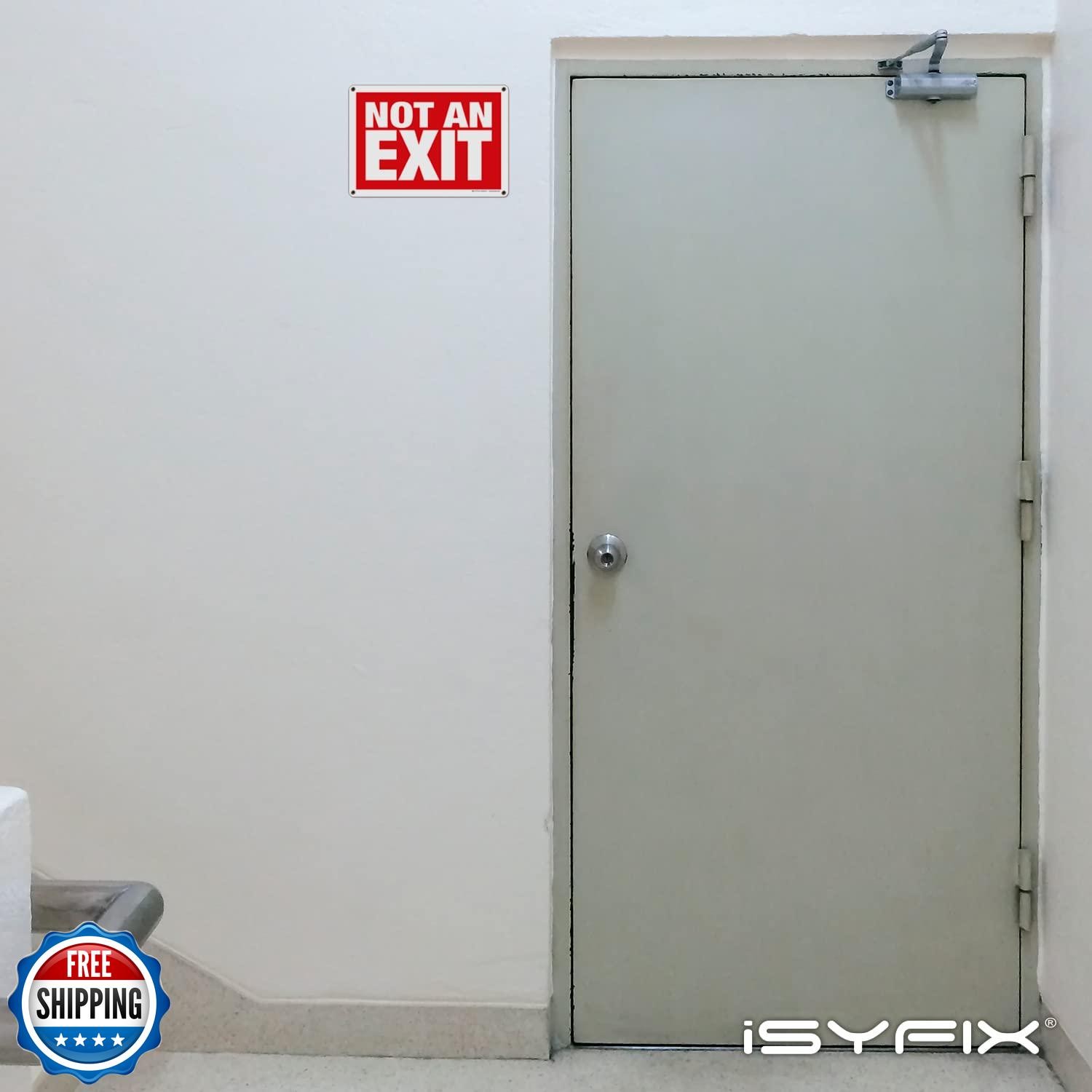 iSYFIX Not An Exit Signs – 10 Pack 10×7 Inch – 40 mil Thick Polystyrene Plast