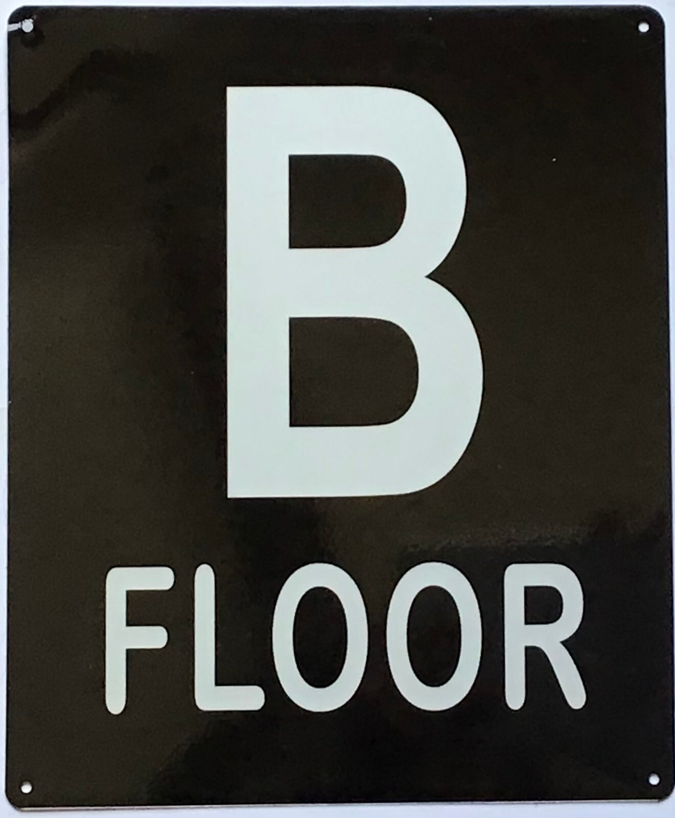 B FLOOR SIGN (10X12, Black Background, Aluminum)