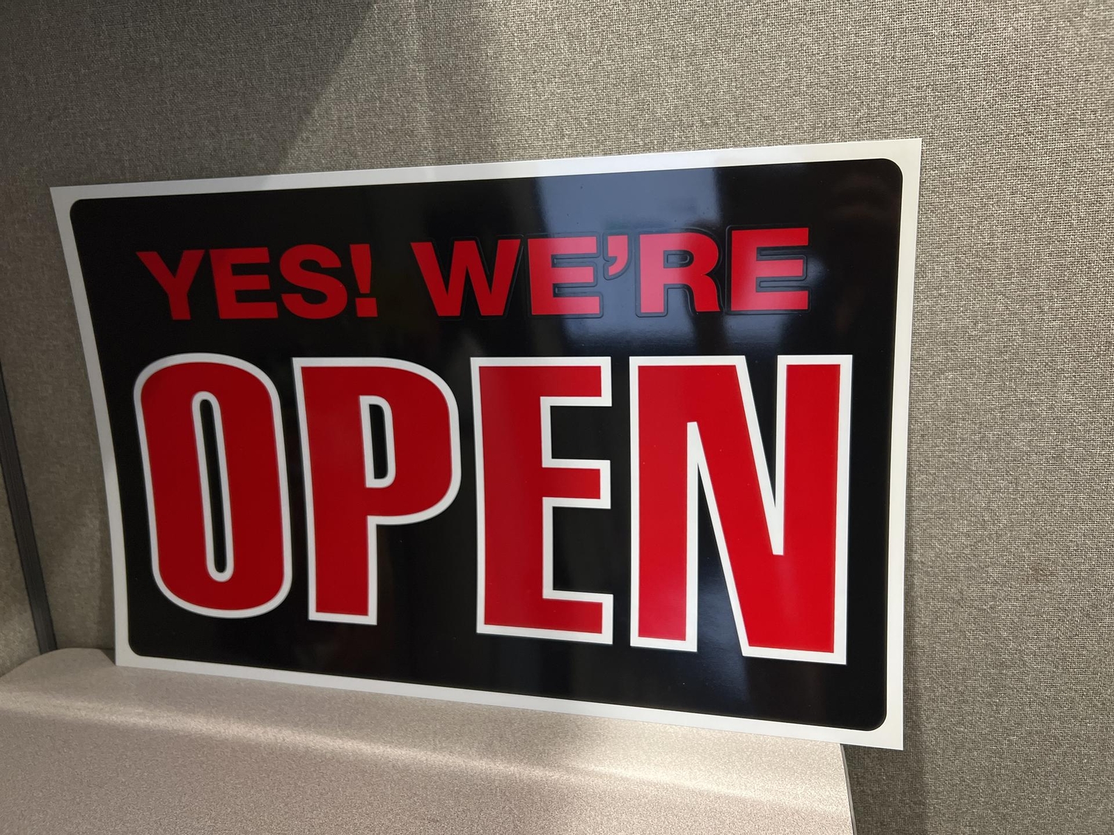 Doubled Sided « YES WE&rsquo;RE OPEN/CLOSED PLEASE CALL AGAIN » 14 x 22 sign