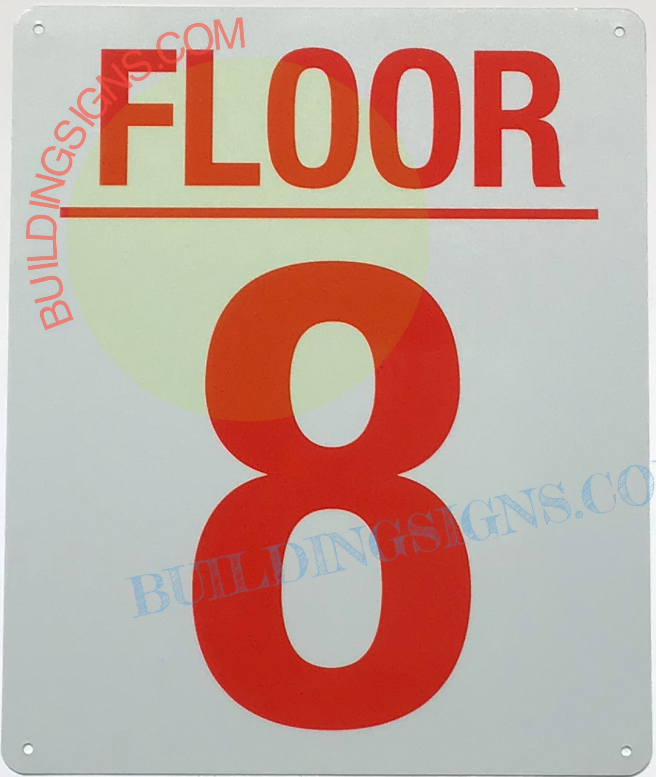 8 FLOOR SIGN (10×12, White, Aluminum) -REF24-1027