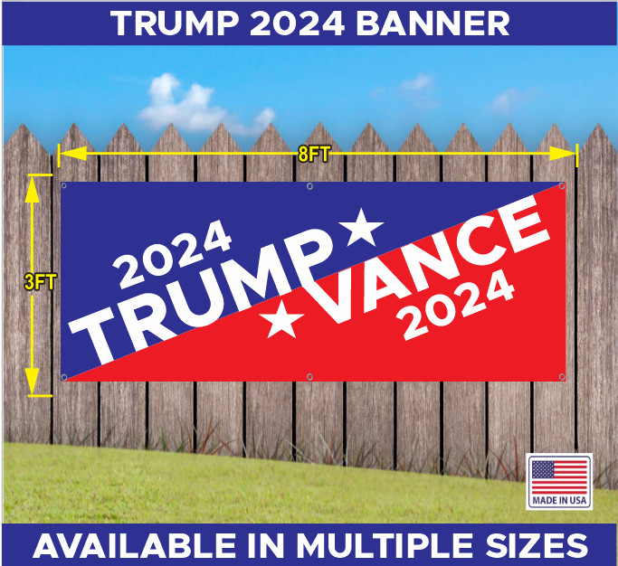 TRUMP VANCE MAGA 2024 BANNER MULTIPLE COLORS