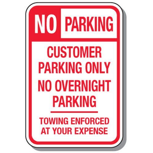 No Parking Signs – Customer Only No Overnight Parking