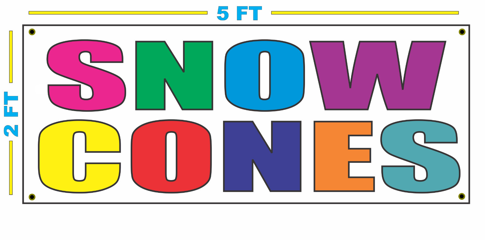 SNOW CONES Multi-colored Banner Sign 2×5 for Sno Stand