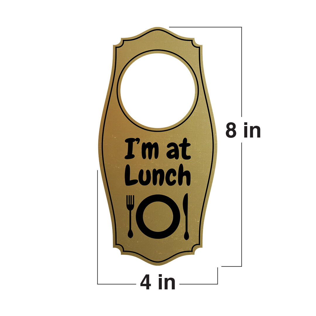 I&rsquo;m At Lunch Door Hanger | House or Business Door Sign