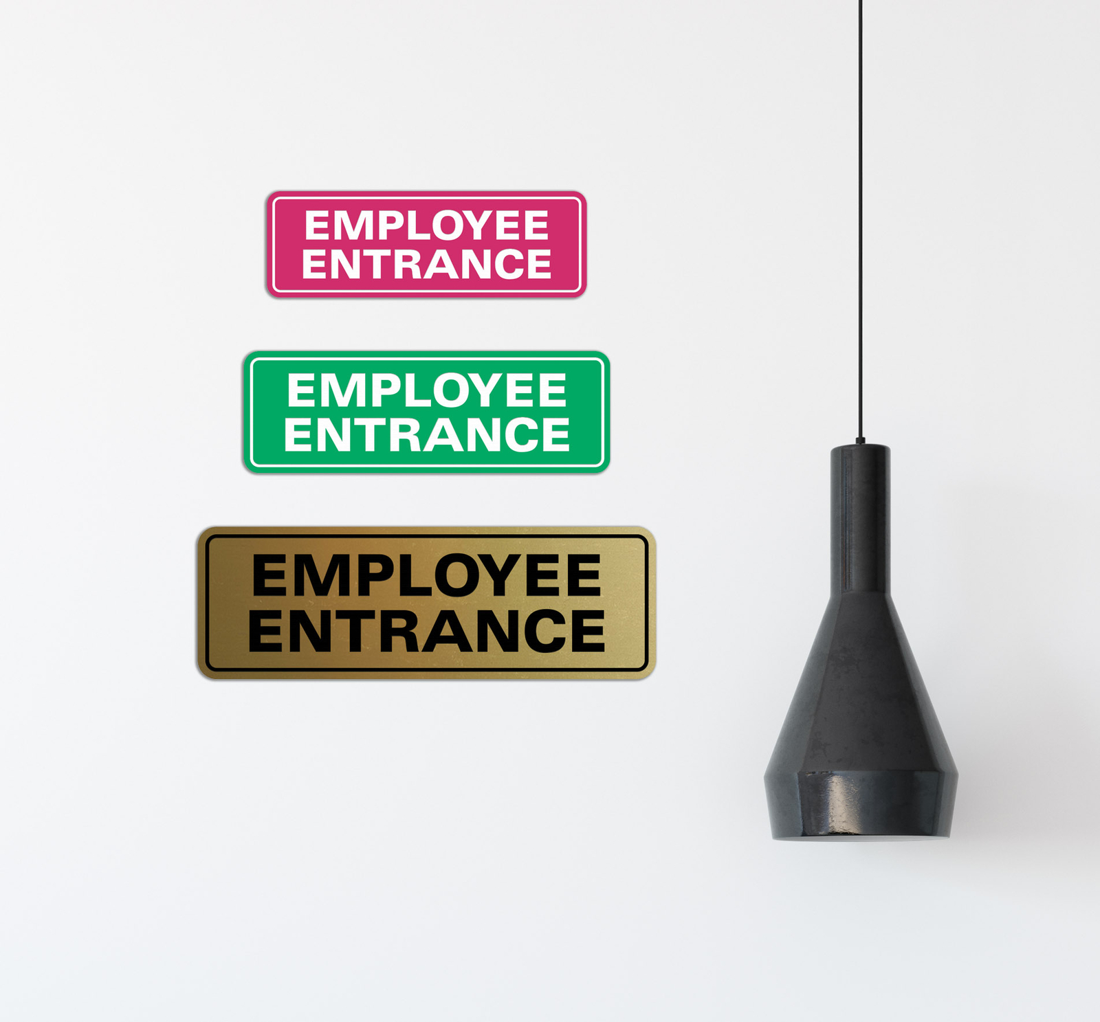 Standard Employee Entrance Sign