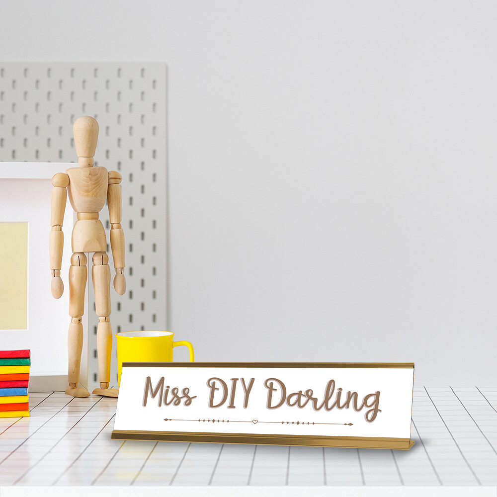 Miss DIY Darling Gold Frame Desk Sign (2×8&Prime;)