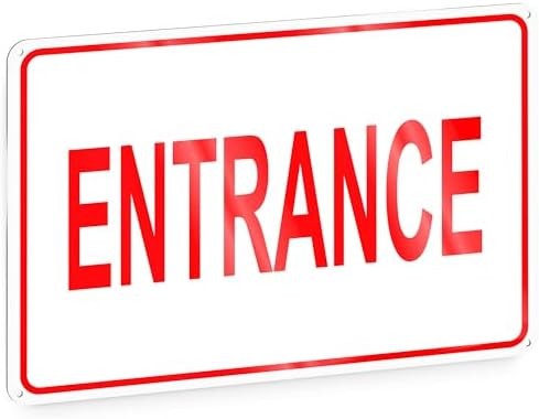 Reflective Entrance Sign, 8×12 Rust-Free Aluminum, Enter Here, Pre-Drilled | Wea