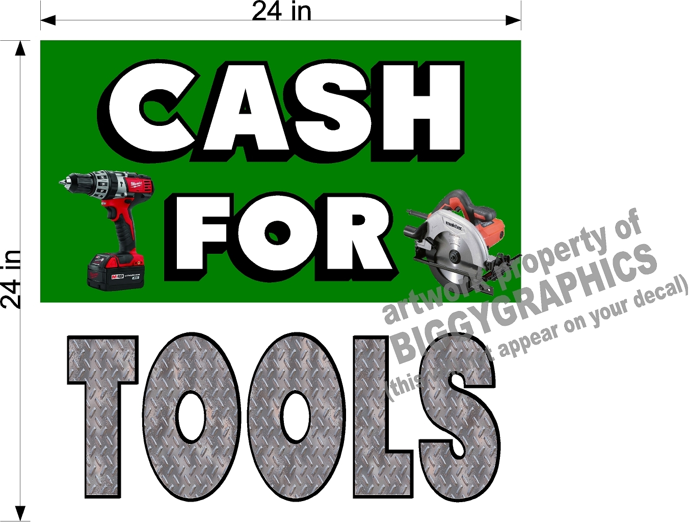PERFORATED WINDOW VINYL DECAL 2&prime; X 2&prime; GRAPHIC CASH FOR TOOLS