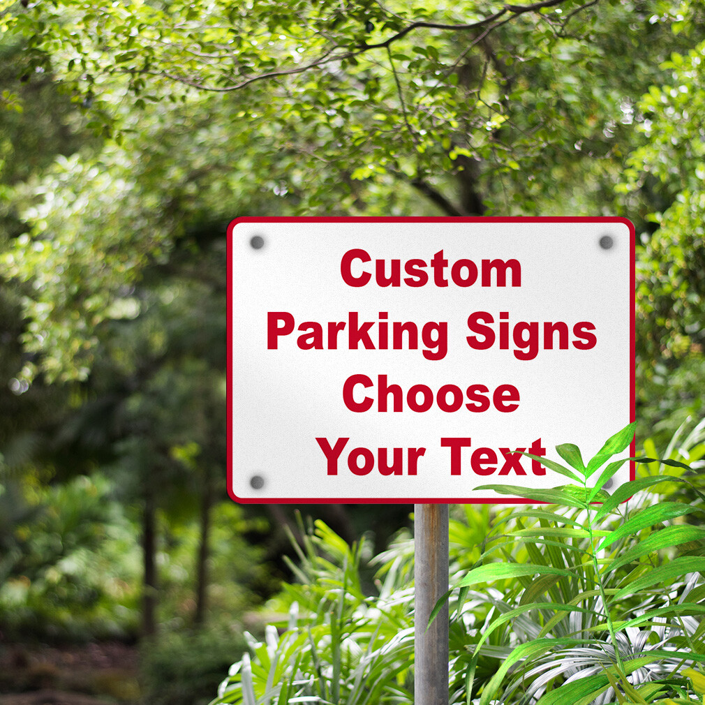 Aluminum Horizontal Metal Sign Custom Parking Osha Weatherproof Street Signage